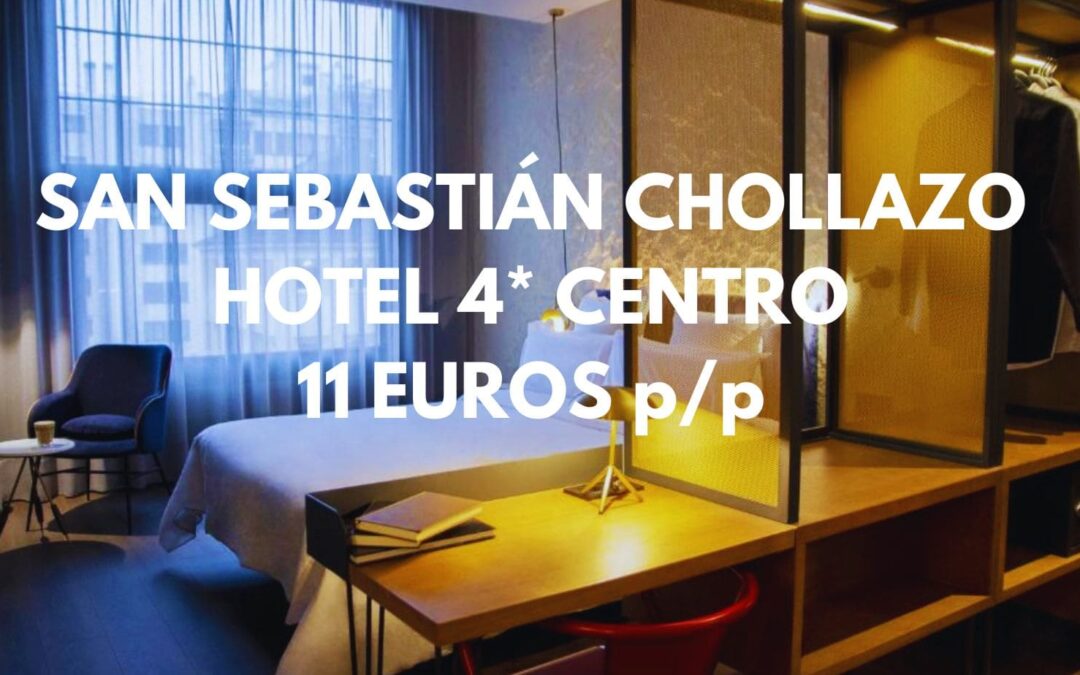 SAN SEBASTIÁN DE LUJO: Hotel 4* centro junto playa de La Concha por sólo 11 Euros p/p