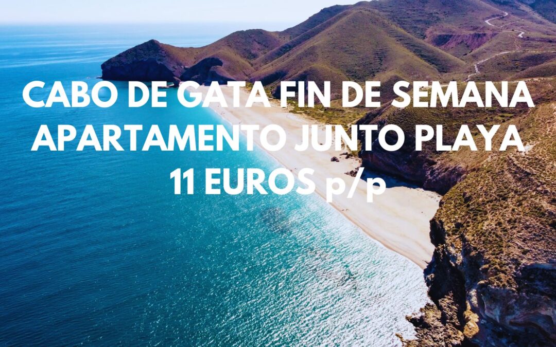 ÚLTIMA HORA CABO DE GATA: Apartamento junto playa por sólo 11 Euros p/p