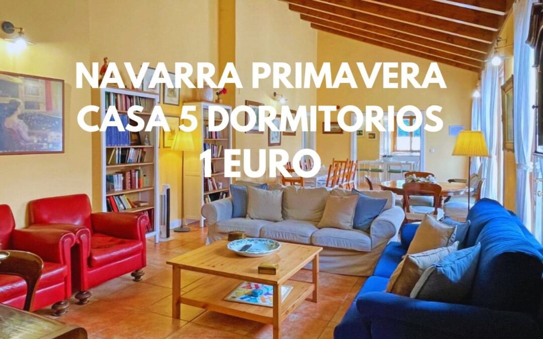 NAVARRA Primavera Tarifa Error: Casa 5 dormitorios por sólo 1 Euro