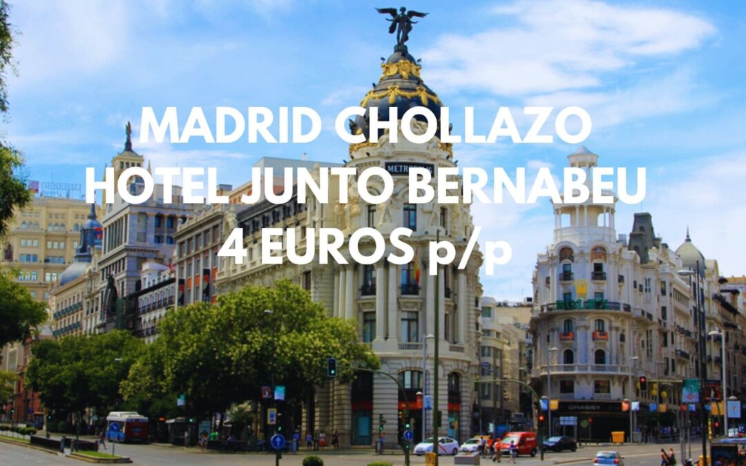 MADRID Septiembre: Hotel cerca del Bernabeu por sólo 4 Euros p/p