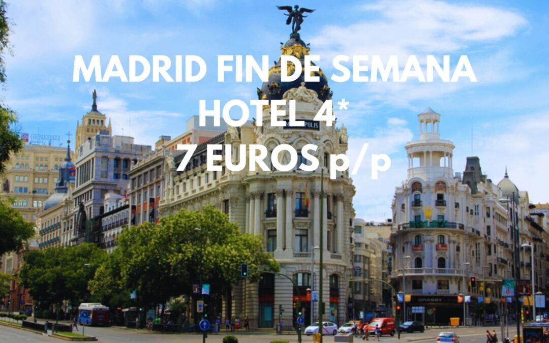 MADRID FIN DE SEMANA: Hotel 4* con encanto por sólo 7 Euros p/p