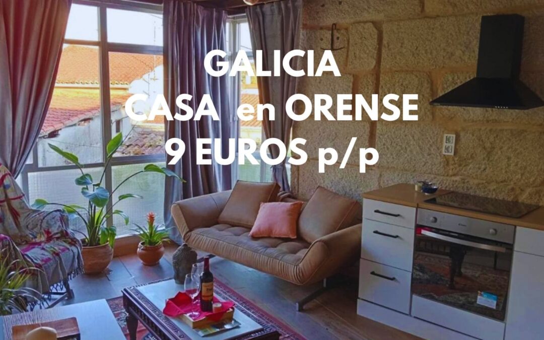 GALICIA CHOLLAZO: Casa privada en Orense para dos por sólo 9 Euros p/p