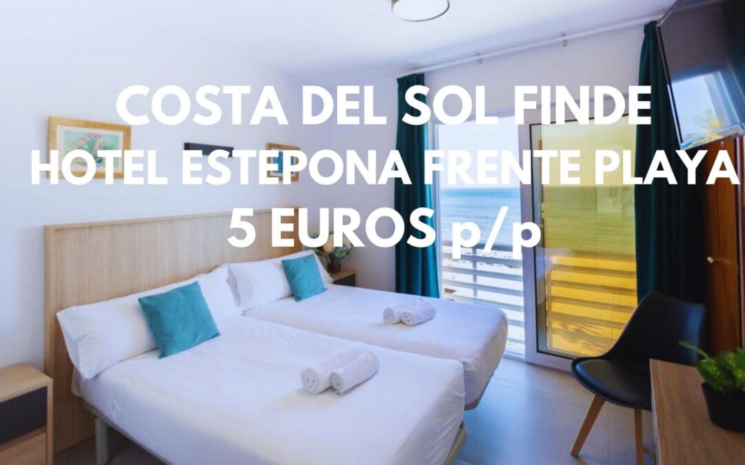 COSTA DEL SOL FIN DE SEMANA: Hotel en ESTEPONA frente a la playa por sólo 5 Euros p/p