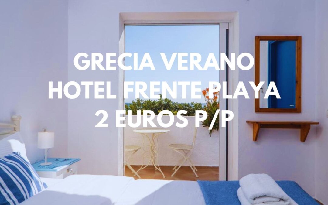 GRECIA VERANO: Hotel frente a la playa en Isla de CRETA por sólo 2 Euros p/p