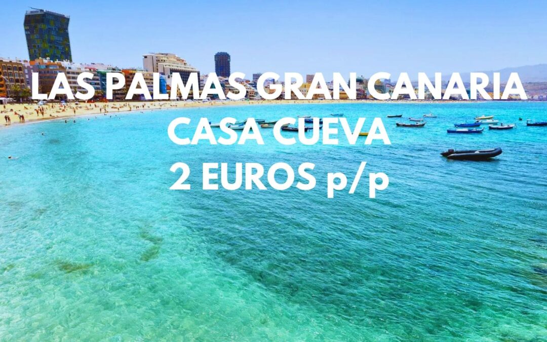LAS PALMAS GRAN CANARIA: Casa cueva por sólo 2 Euros p/p