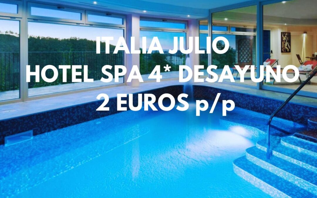 ITALIA en JULIO: SUITE en Hotel Spa 4* con desayuno y parking GRATIS por sólo 2 Euros p/p