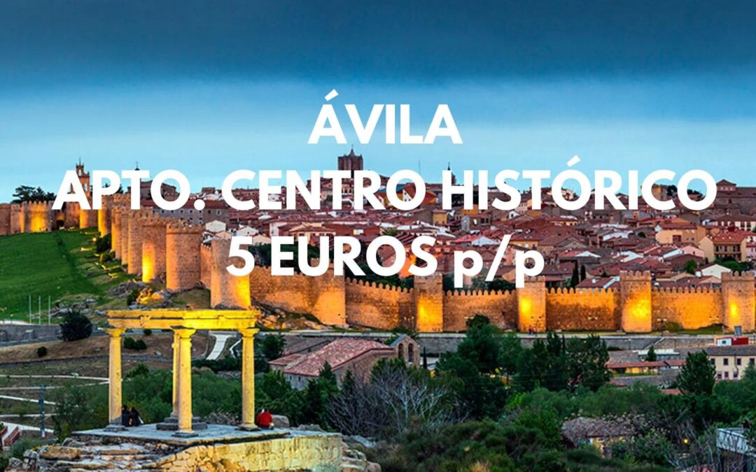 ÁVILA centro histórico: Apartamento por SÓLO 5 Euros p/p