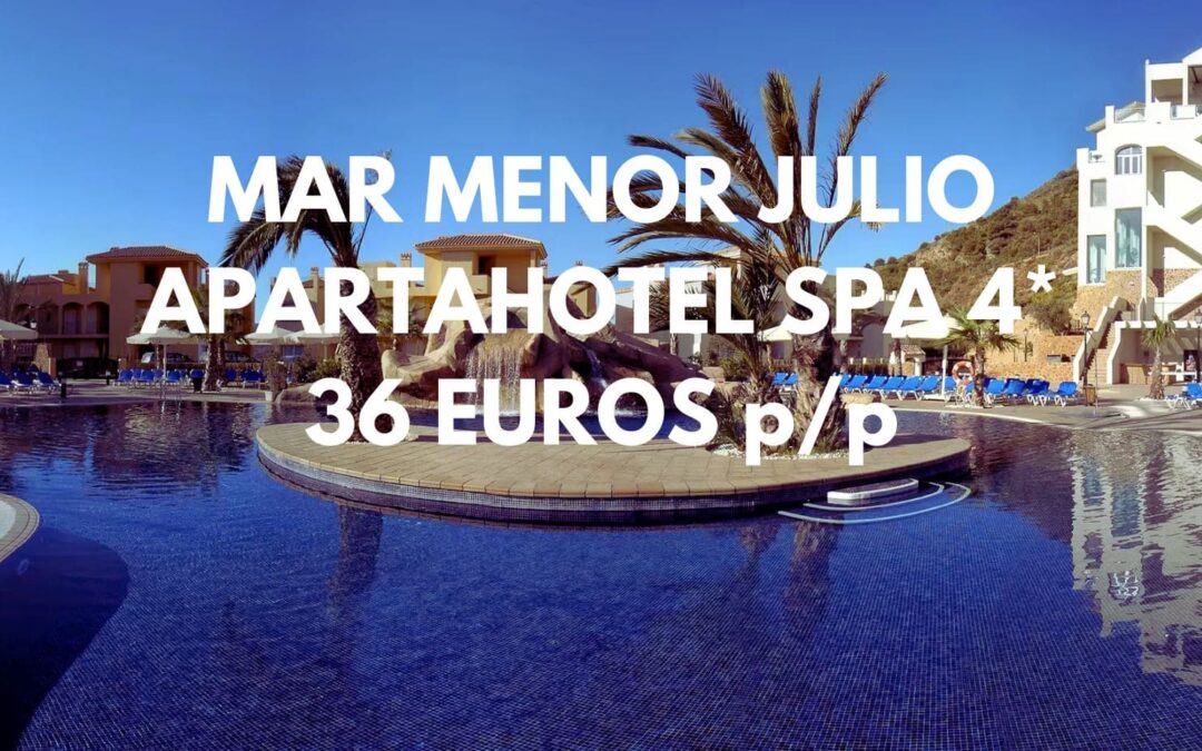 MAR MENOR JULIO: Resort Spa 4* con piscina por sólo 36 Euros p/p
