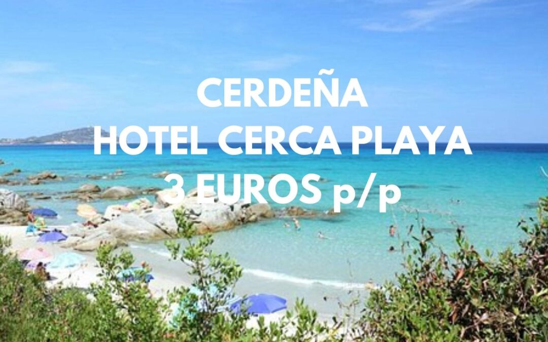 CERDEÑA junto playa: Hotel por sólo 3 Euros p/p