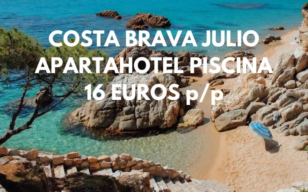 COSTA BRAVA ÚLTIMA HORA: Apartahotel con piscina y junto a la playa hasta cuatro pax SÓLO 16 Euros p/p