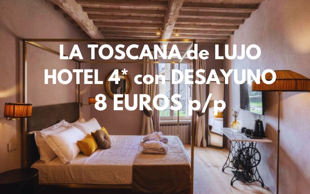 LA TOSCANA italiana en verano: Hotel Boutique 4* de LUJO en SIENA con desayuno por sólo 8 Euros p/p