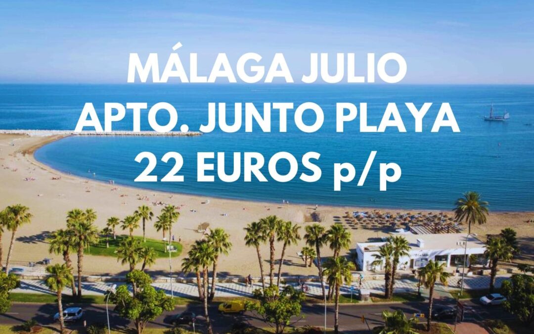 MÁLAGA JULIO: Apartamento junto playa La Malagueta hasta cuatro pax SÓLO 22 Euros p/p
