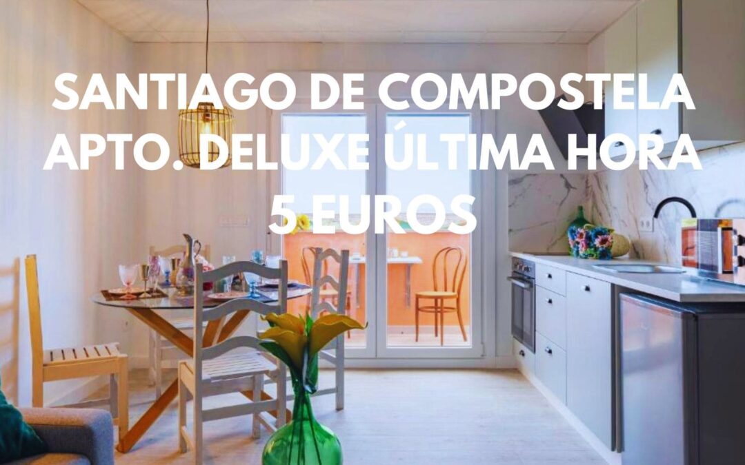 SANTIAGO DE COMPOSTELA ÚLTIMA HORA: Apartamento luxury por sólo 5 Euros p/p