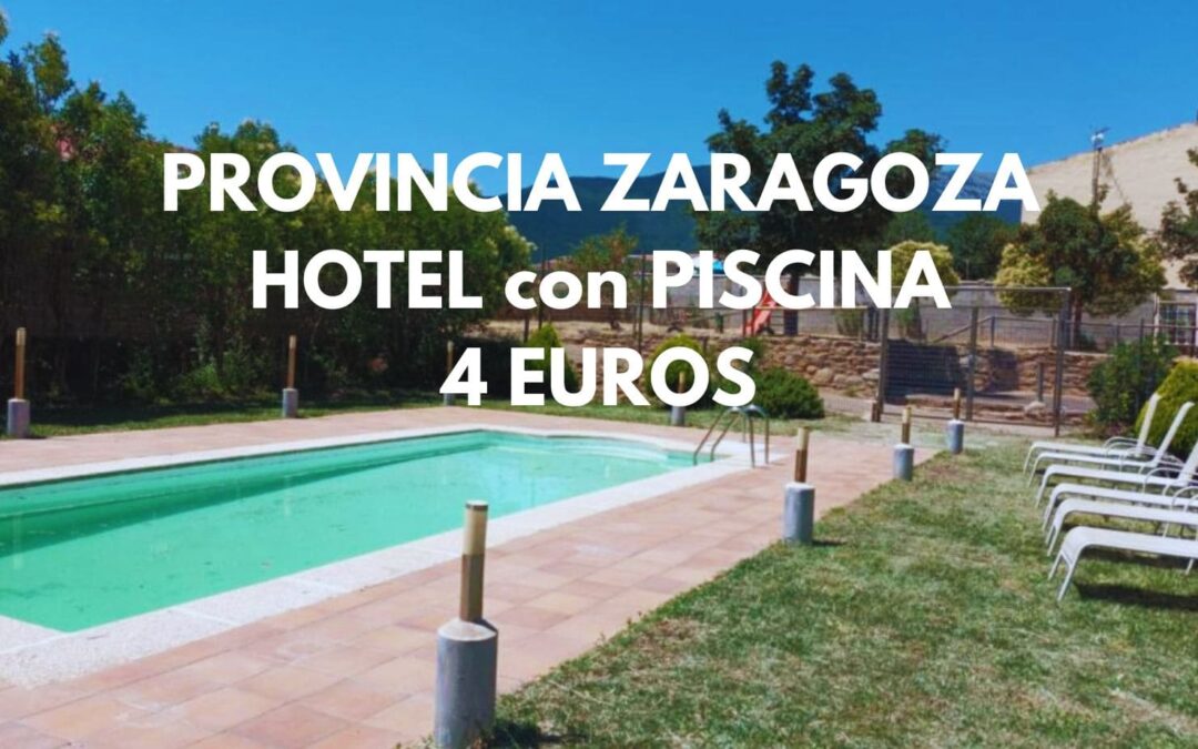 ZARAGOZA provincia: Hotel con piscina para dos SÓLO 4 Euros