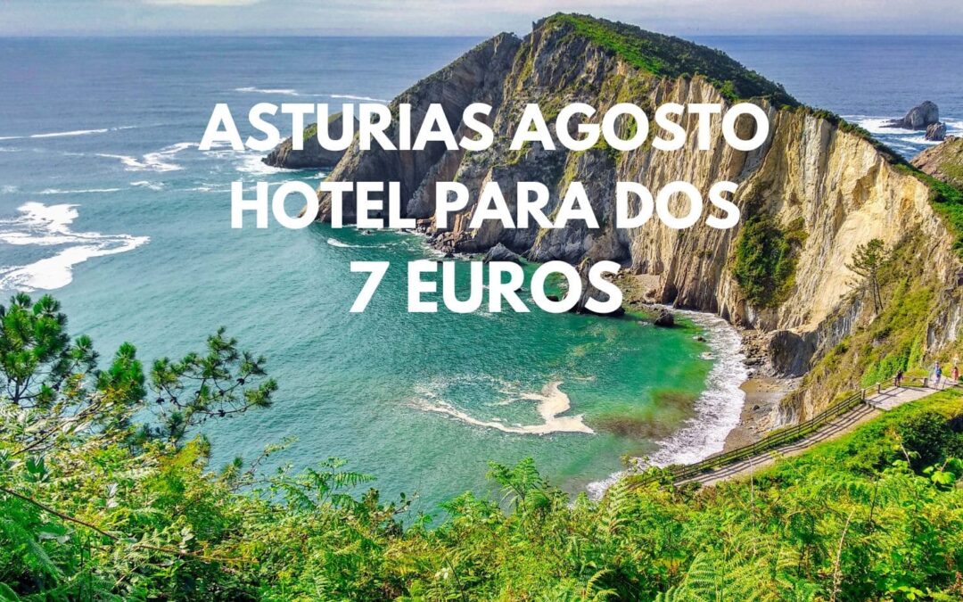 ASTURIAS AGOSTO: Hotel junto a Mieres para dos por sólo 7 Euros