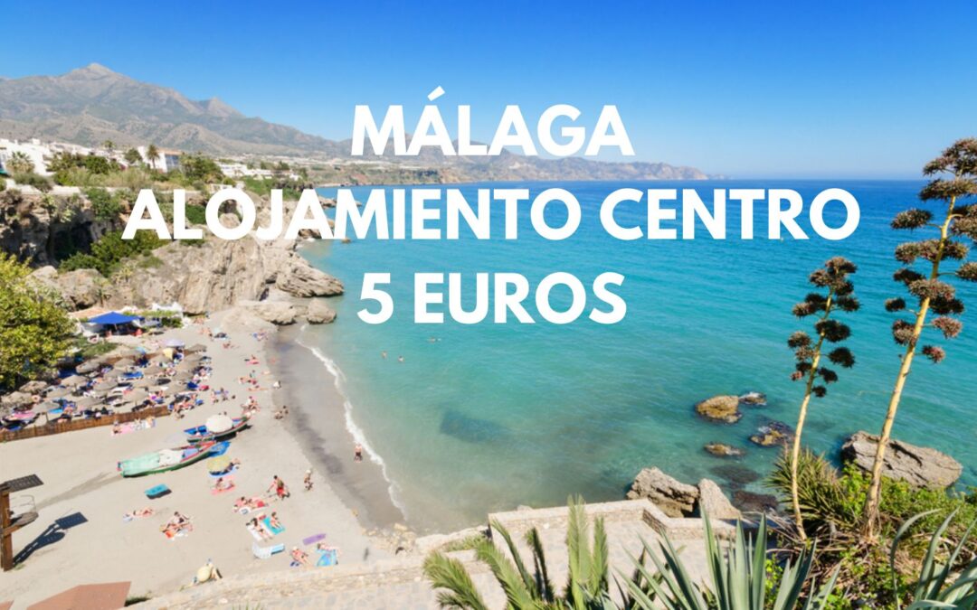 MÁLAGA Septiembre: Alojamiento centro junto Catedral para dos SÓLO 5 Euros