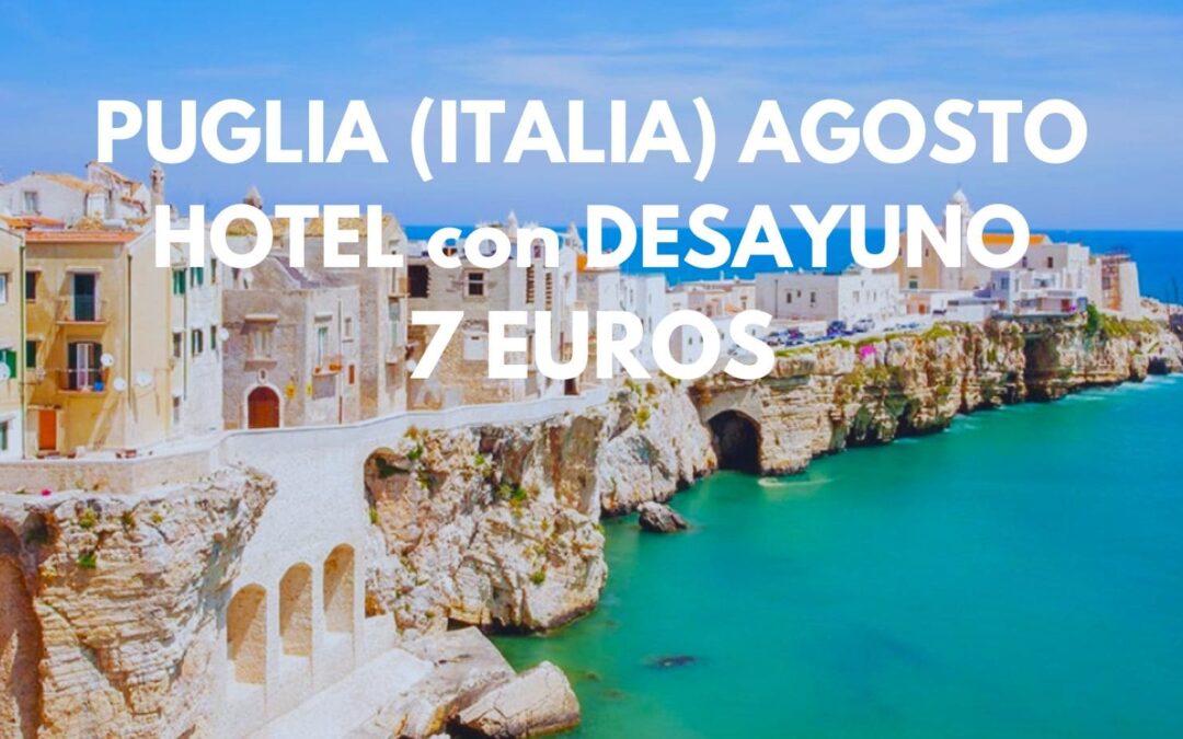 AGOSTO en LA PUGLIA (ITALIA): Habitación superior en Hotel con desayuno para dos por SÓLO 7 Euros