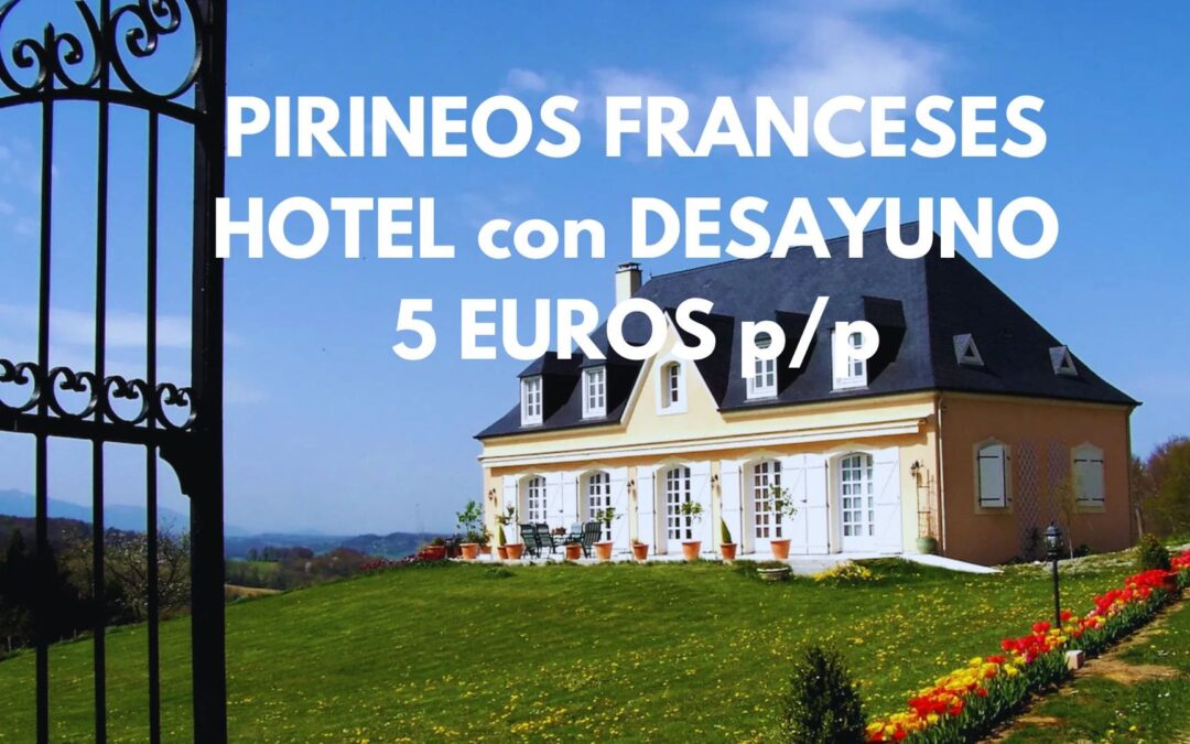PIRINEOS FRANCESES en Navidades: Hotel con encanto y desayuno por SÓLO 5 Euros p/p