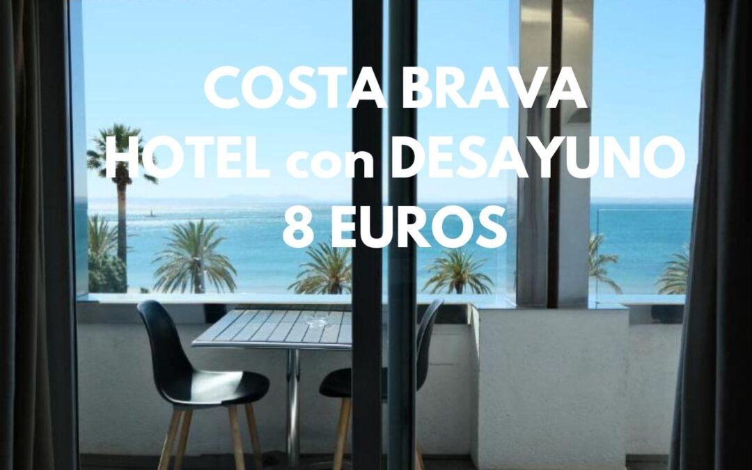 COSTA BRAVA: Hotel en Rosas con ACCESO GRATIS DIARIO AL SPA y desayuno incluido por SÓLO 8 Euros p/p