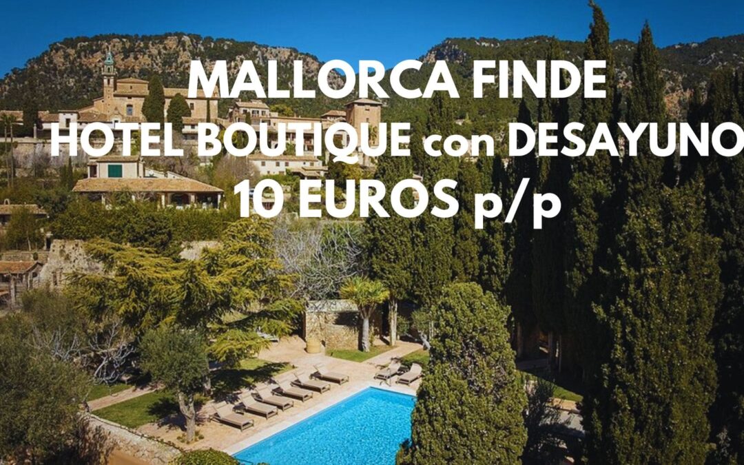 MALLORCA turismo de interior: Hotel Boutique con desayuno para dos por SÓLO 10 Euros p/p