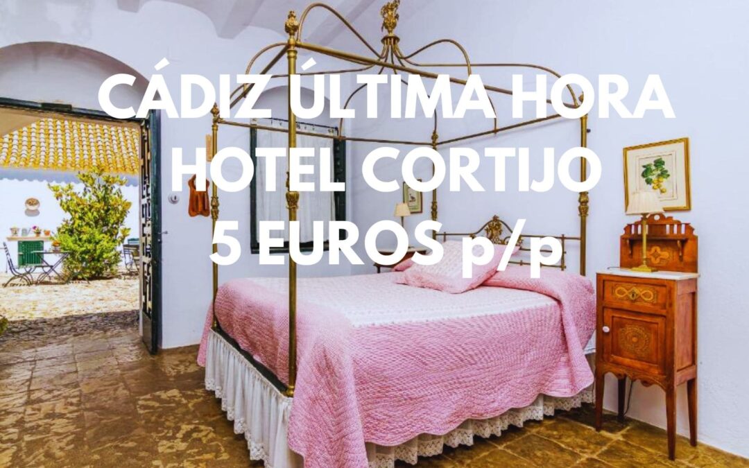CÁDIZ provincia ÚLTIMA HORA: Hotel Cortijo con piscina por SÓLO 5 Euros p/p