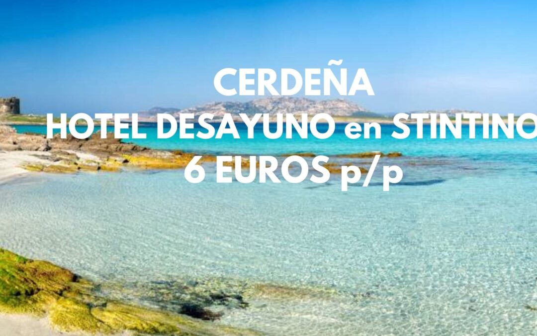 CERDEÑA: Hotel con desayuno en STINTINO junto playa por sólo 6 Euros p/p