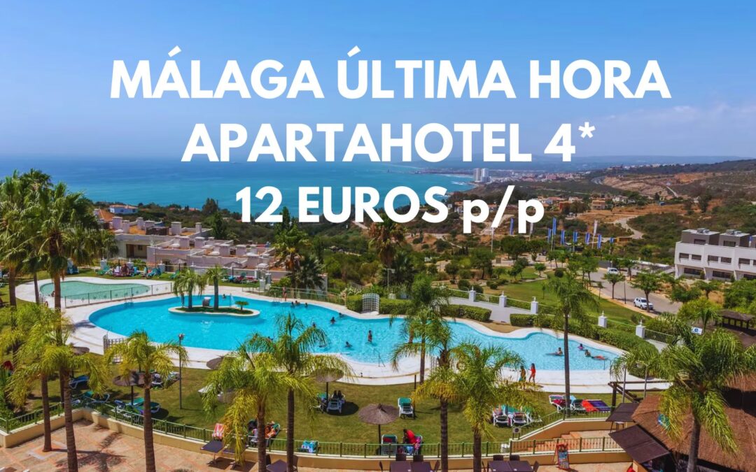 MÁLAGA provincia: Apartahotel 4* vistas al mar hasta cuatro pax SÓLO 12 Euros p/p