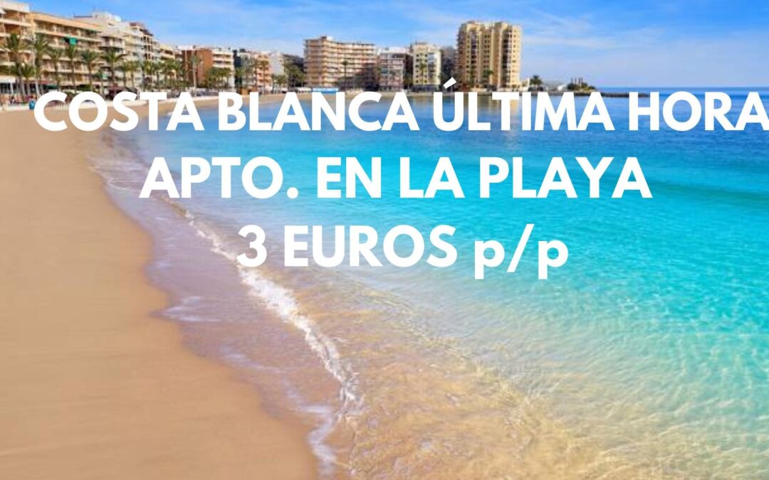 COSTA BLANCA ÚLTIMA HORA: Apartamento dos dormitorios en Torrevieja por SÓLO 3 Euros p/p