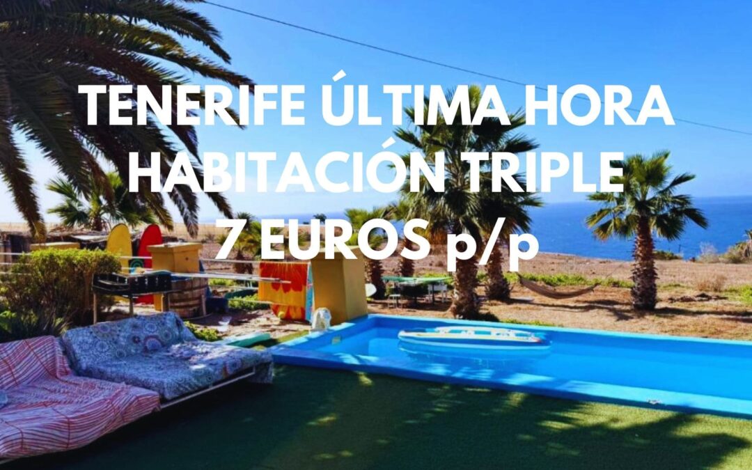 TENERIFE ÚLTIMA HORA: Alojamiento con piscina frente playa habitación triple SÓLO 7 Euros p/p