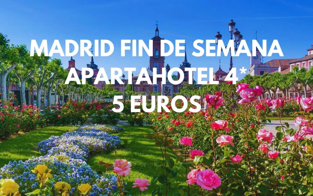 MADRID FIN DE SEMANA: Apartahotel 4* en Alcalá de Henares por SÓLO 5 Euros