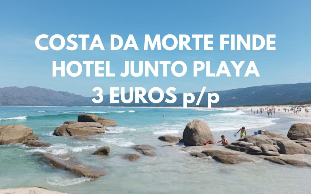 COSTA DA MORTE (Galicia) Fin de semana: Hotel Boutique por SÓLO 3 Euros p/p