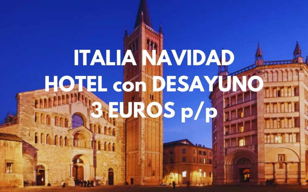 ITALIA en Navidades: Hotel con encanto y desayuno una semana en provincia de Parma por SÓLO 3 Euros p/p