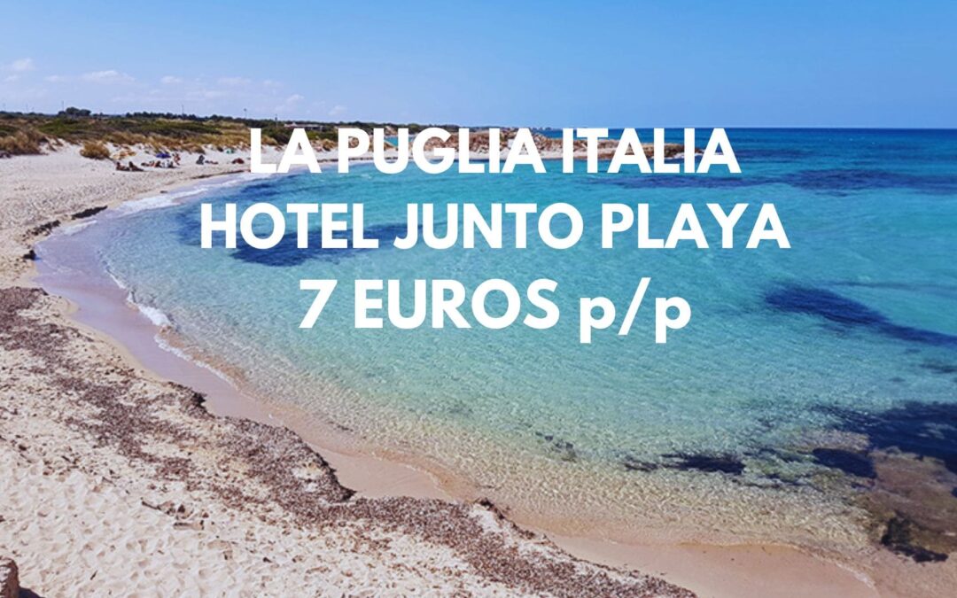 LA PUGLIA en Noviembre: Hotel junto a la playa en Brindisi por SÓLO 7 Euros p/p