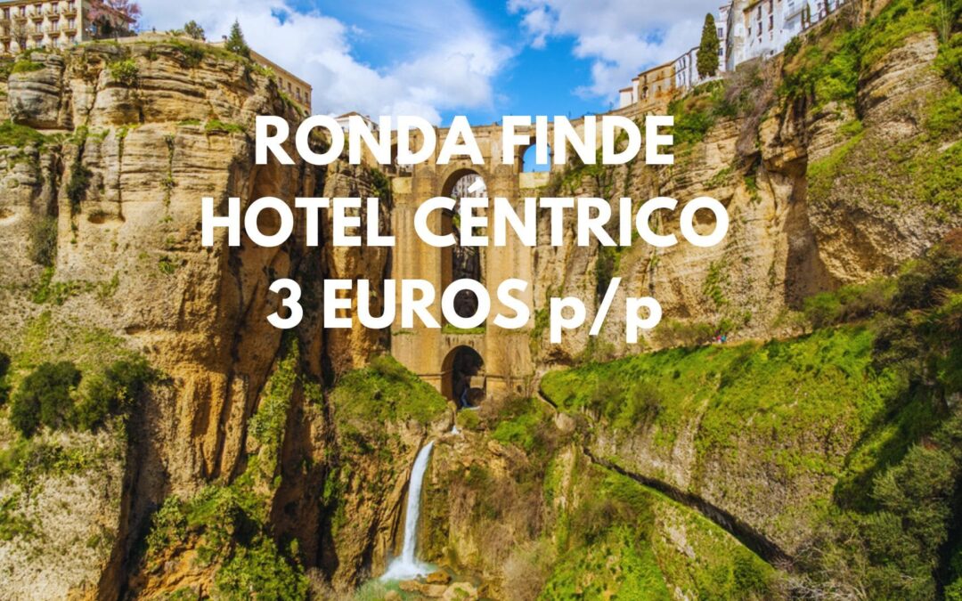 RONDA Fin de semana Noviembre: Hotel por sólo 3 Euros p/p