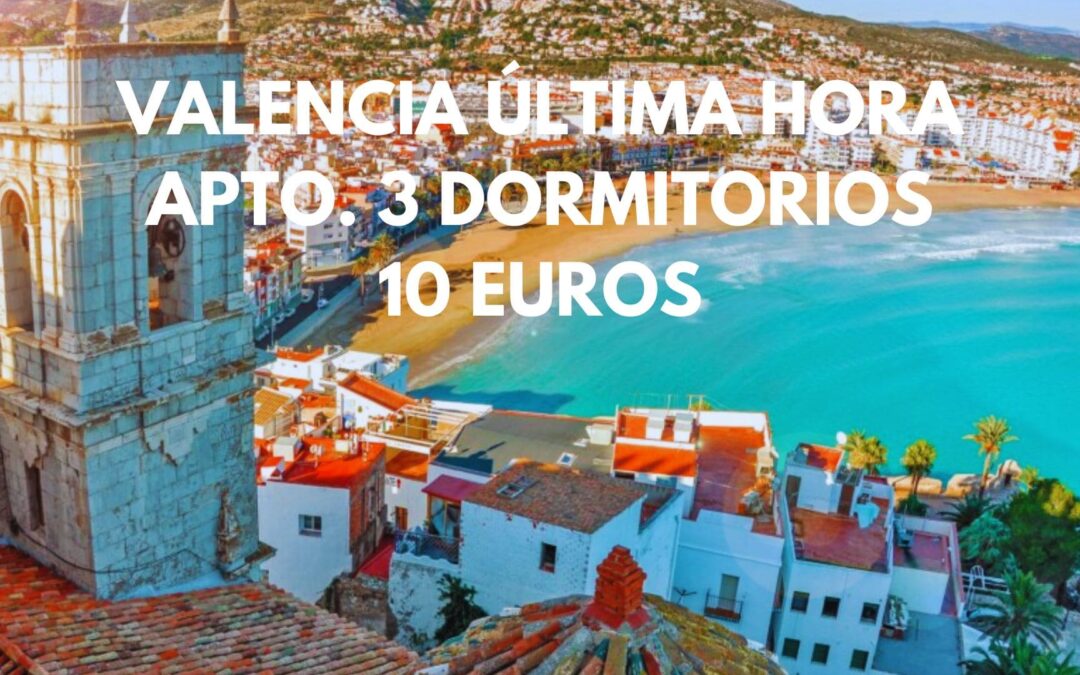 VALENCIA ULTIMÍSIMA HORA: Apartamento tres dormitorios en el centro por SÓLO 10 Euros