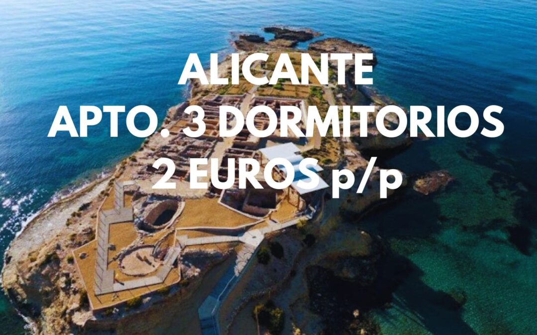 ALICANTE en Diciembre: Apartamento junto playa 3 dormitorios hasta seis pax SÓLO 2 Euros p/p