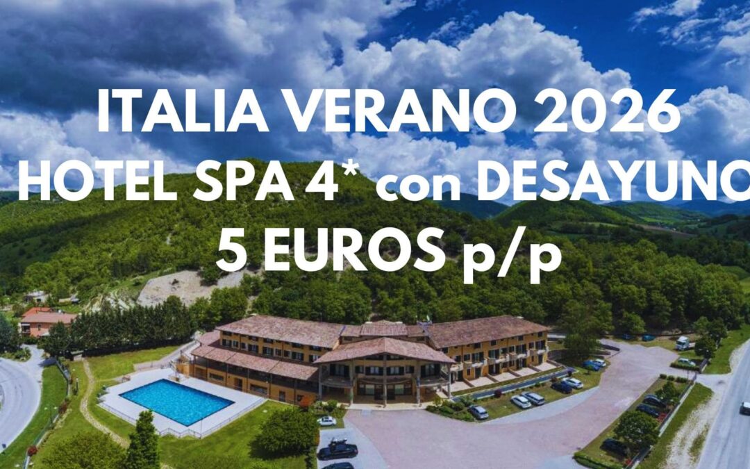 ITALIA Julio 2026: Hotel Spa 4* con desayuno (cinco noches) por SÓLO 5 Euros p/p