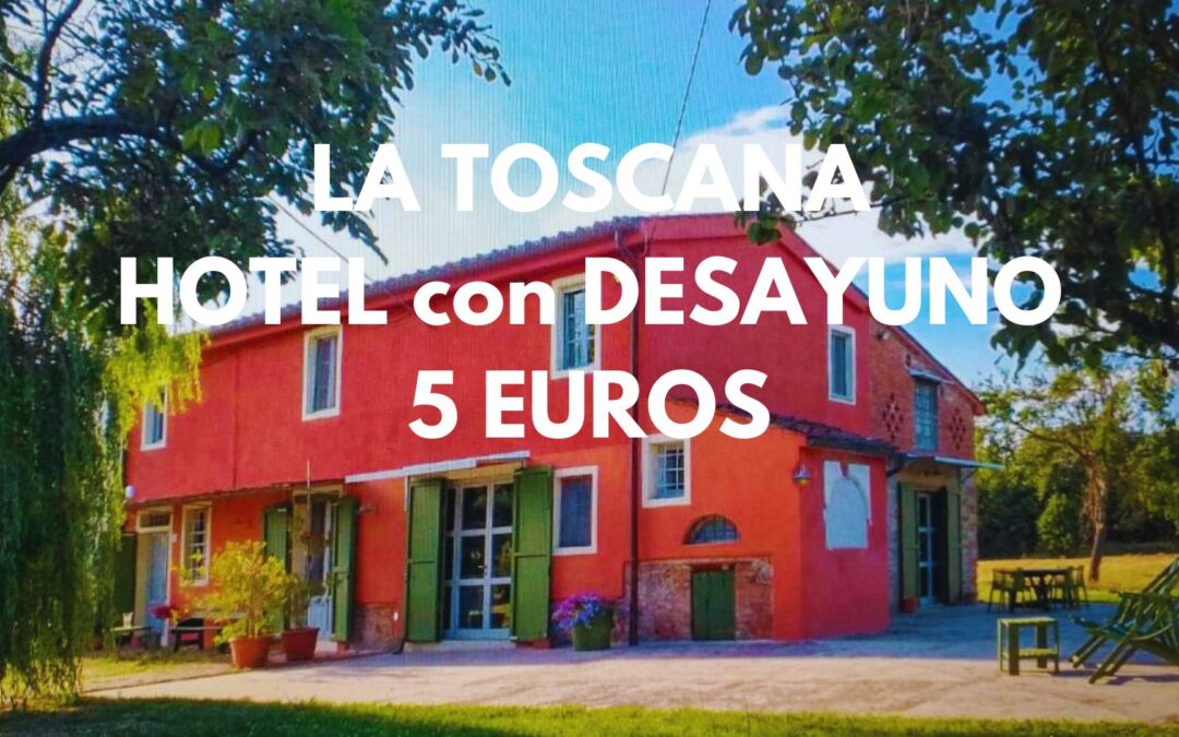 LA TOSCANA italiana durante una semana o fin de semana: Hotel precioso con encanto hasta cuatro pax y desayuno por SÓLO 5 Euros
