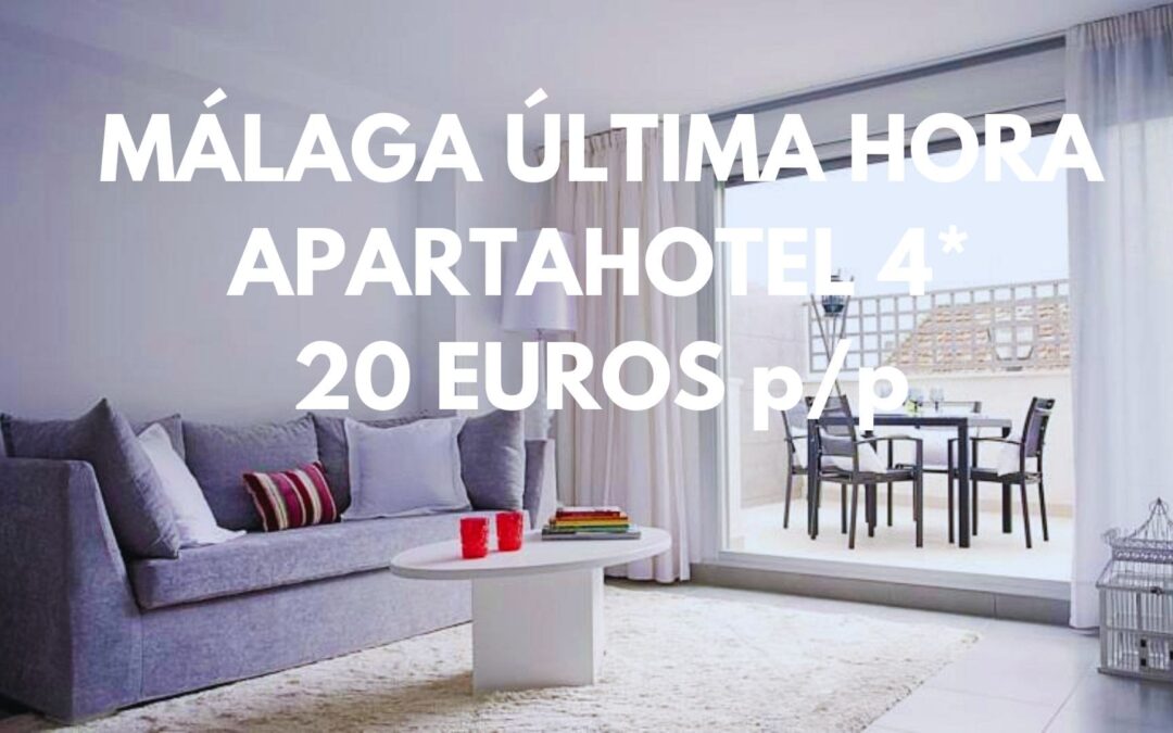 MÁLAGA ÚLTIMA HORA PUENTE: Apartahotel 4* súper chulo en el centro hasta cuatro pax SÓLO 20 Euros p/p