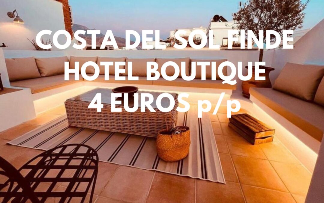 COSTA DEL SOL FIN DE SEMANA: Hotel Boutique en NERJA por sólo 4 Euros p/p
