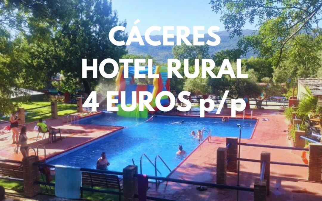 CÁCERES provincia: Alojamiento rural en casitas para niños y mascotas con parking GRATIS Y LATE CHECK OUT por SÓLO 4 Euros p/p