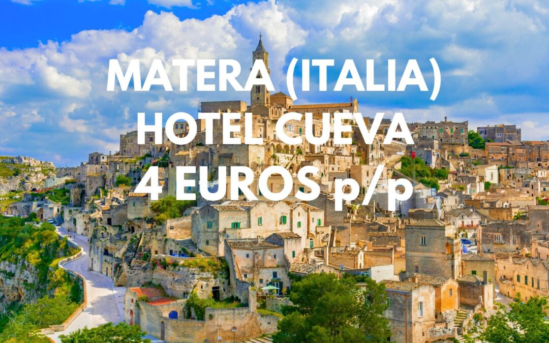 MATERA (ITALIA) SEMANA SANTA: Hotel cueva hasta cuatro pax SÓLO 4 Euros p/p
