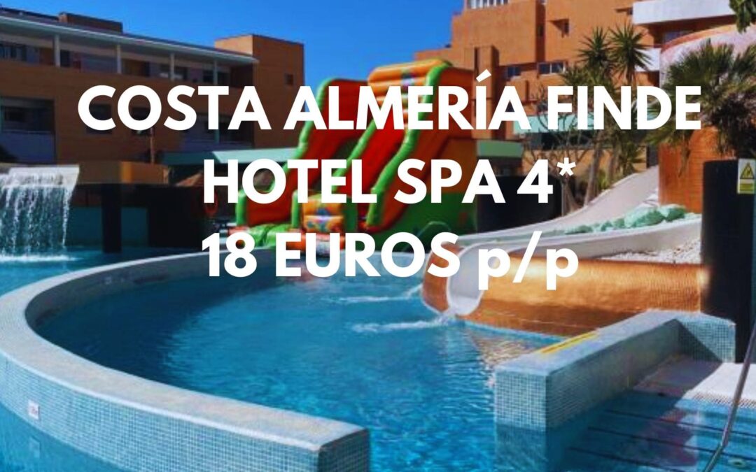 COSTA ALMERÍA FIN DE SEMANA: Hotel Spa 4* junto playa por SÓLO 18 Euros p/p