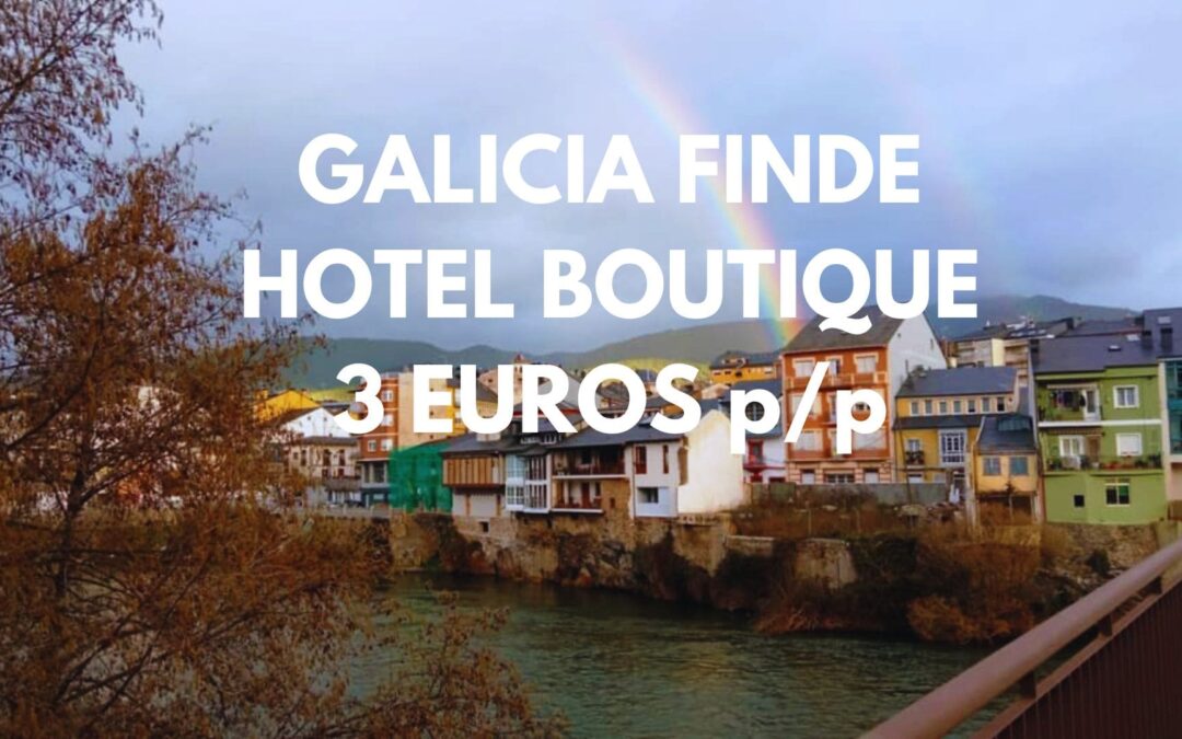 GALICIA Fin de semana: Hotel Boutique por SÓLO 3 Euros p/p