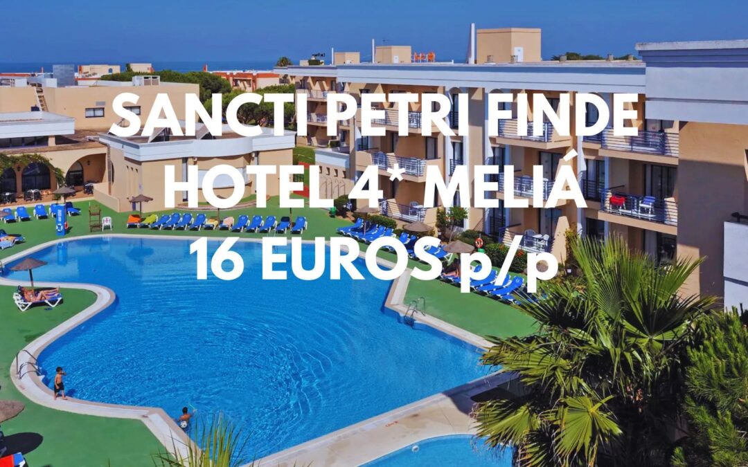 SANCTI PETRI (CÁDIZ) PUENTE MAYO: SUITE en Hotel 4* MELIÁ hasta cuatro pax por SÓLO 16 Euros p/p