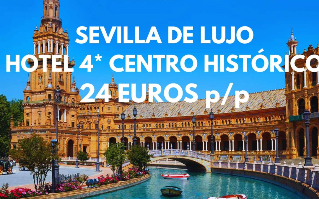 SEVILLA de lujo: Hotel 4* de diseño en pleno casco histórico junto Catedral por SÓLO 24 Euros p/p