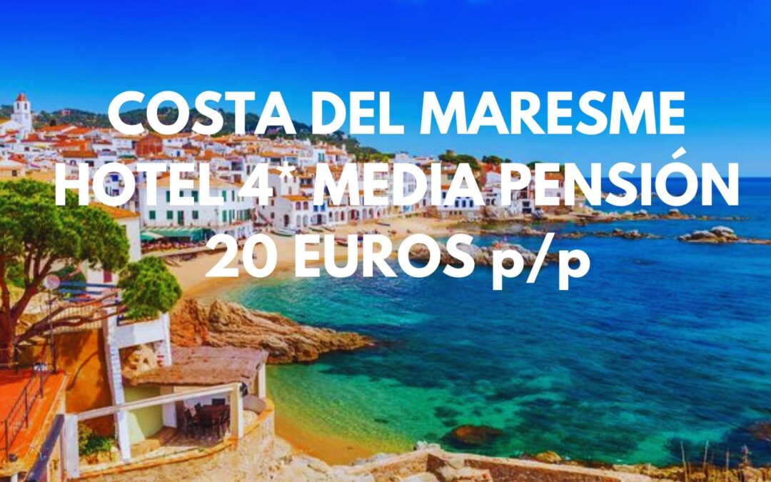 COSTA DEL MARESME ÚLTIMA HORA: Hotel 4* frente playa MEDIA PENSIÓN por sólo 20 Euros p/p