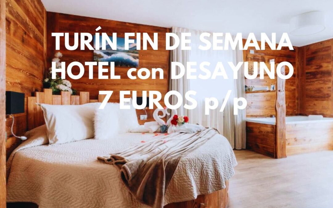 TURÍN FIN DE SEMANA: Hotel con encanto precioso con DESAYUNO en Valle de Susa por sólo 7 Euros p/o