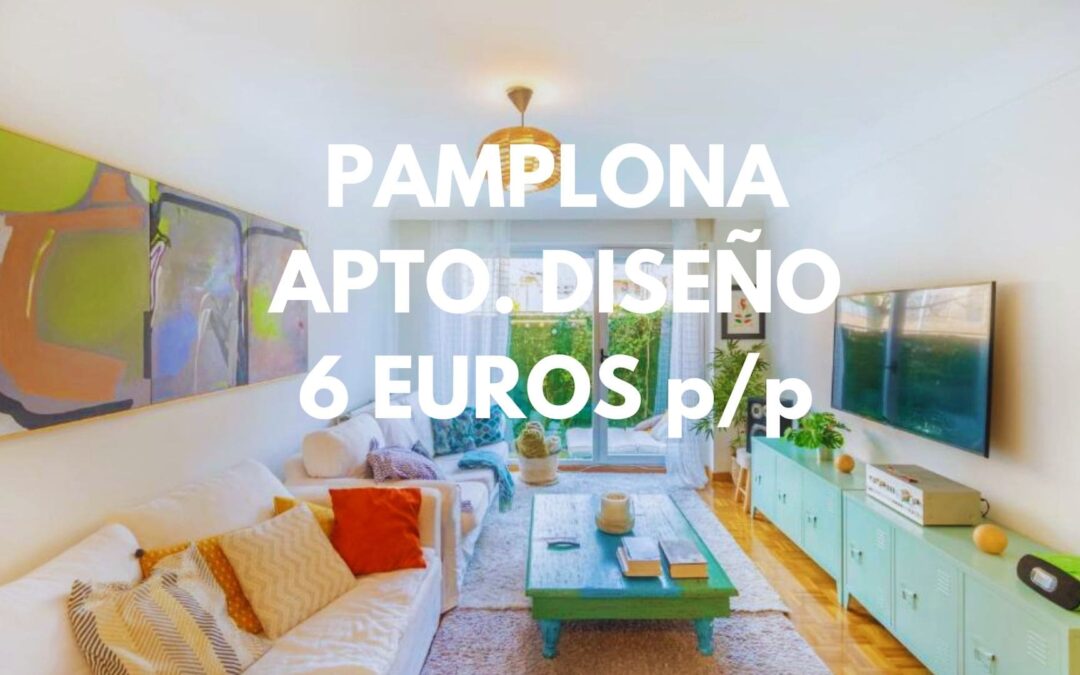 PAMPLONA: 4 Apartamentos en centro histórico por SÓLO 6 Euros p/p