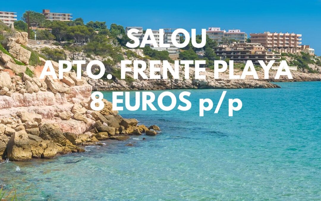 SALOU semana completa y Fin de semana: Apartamento FRENTE A LA PLAYA por sólo 8 Euros p/p